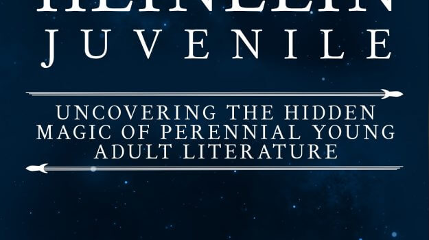 Prometheus Award Winning Love for The Secrets of the Heinlein Juvenile