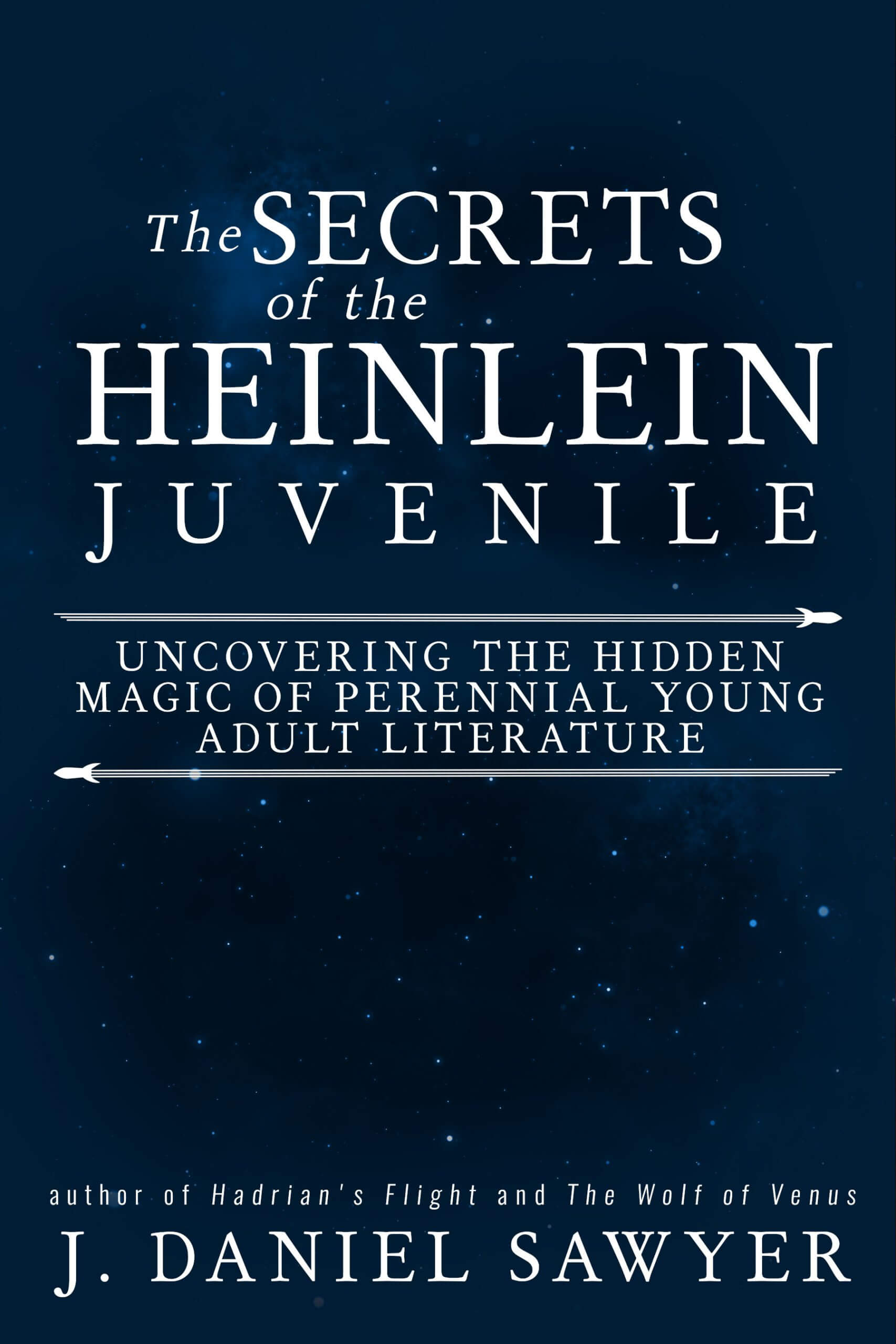 Cover for Secrets of the Heinlein Juvenile